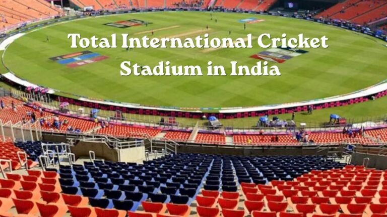 Total International Cricket Stadium in India