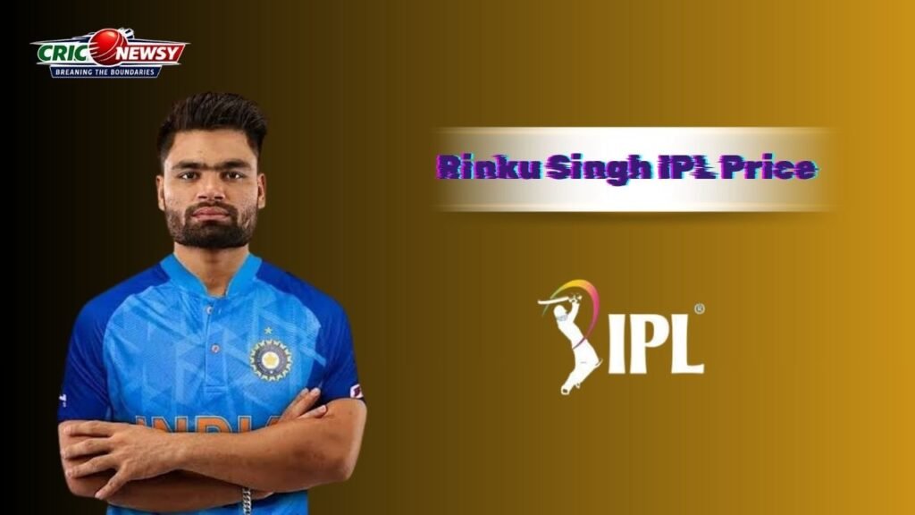 Rinku Singh IPL Price 2026: Salary, KKR Retention, Net Worth & IPL Career