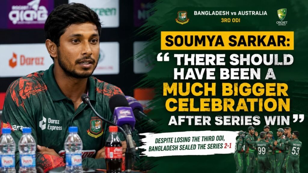 Soumya Sarkar Calls for Bigger Celebrations After Bangladesh’s ODI Series Triumph Over Australia
